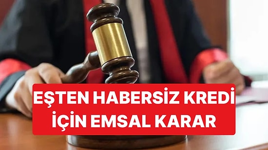 Yargıtay'dan Emsal Karar: Eşinden Habersiz Konut Kredisi Çekmek Tek Başına Kusur Sayılmadı