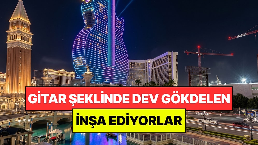 Şehrin Ortasına Gitar Şeklinde Dev Gökdelen Dikiyorlar: Geceleri Aydınlatacak
