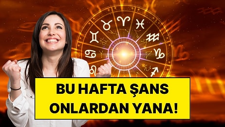 Bu Hafta Talih Kuşu Bu 3 Burcun Başına Konacak: Şans Kapıları Sonuna Kadar Açılıyor!