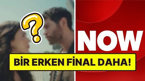 Sezonun 5. Erken Finali: Yeni NOW Dizisi İçin 2. Bölümde Final Kararı Alındı