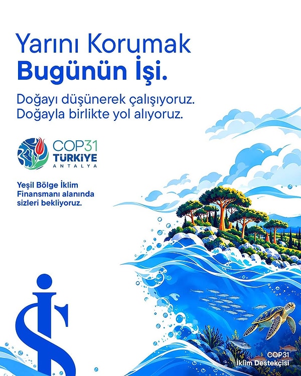 Finans, bilim, sanat ve teknolojiyi COP31’de buluşturacak