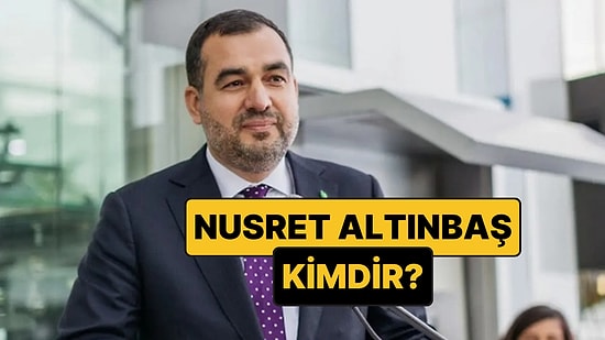 Nusret Altınbaş Kimdir, Kaç Yaşında? Hakkında Neden Gözaltı Kararı Verildi?