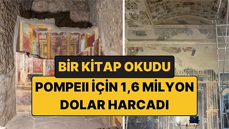 Bir Kitap Okudu, Pompeii'nin Görkemli Evi İçin 1,6 Milyon Dolar Harcadı