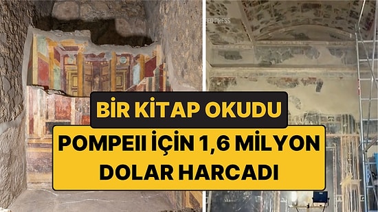 Bir Kitap Okudu, Pompeii'nin Görkemli Evi İçin 1,6 Milyon Dolar Harcadı