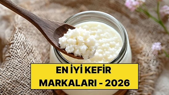 En İyi Kefir Markaları - 2026