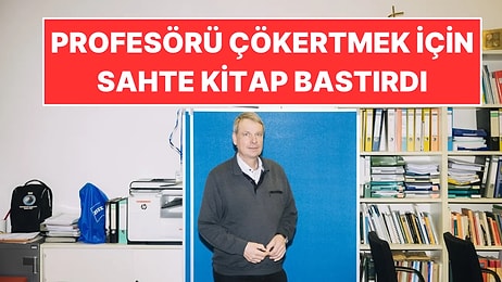 Bir Profesörün Kariyerini Bitirmek İçin 40 Yıllık Sahte Kitap Hazırlattı
