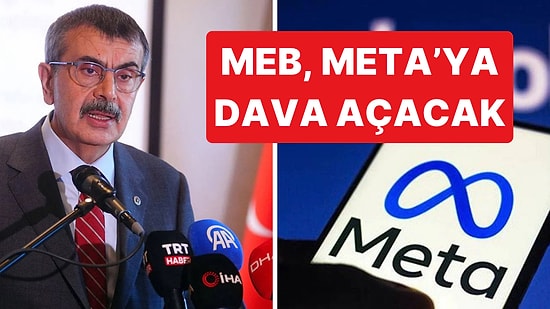Bakan Tekin, Çocukların Zarar Görmesi Nedeniyle Meta'ya Dava Açmayı Düşündüklerini Açıkladı