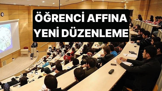 Öğrenci Affı Kapsamında Yatay Geçişte Taban Puan Düzenlemesi Yapıldı