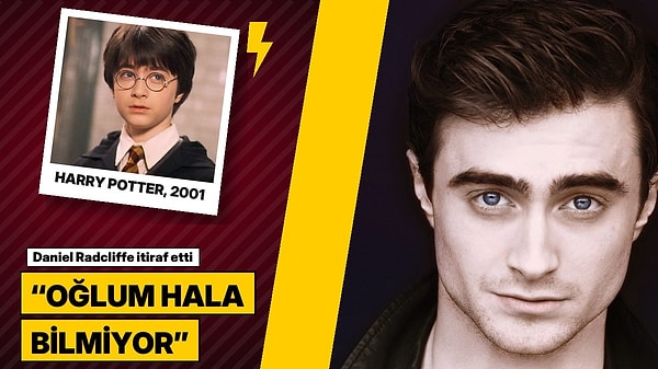 Yıllarca Harry Potter'ı Oynamıştı: Daniel Radcliffe Küçük Oğlundan Sakladığı Gerçeğin Nedenini Açıkladı!