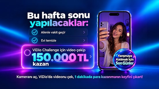 Bir Dakikanı Ayır, ViDio Çek, 40 Bin TL Kazan!