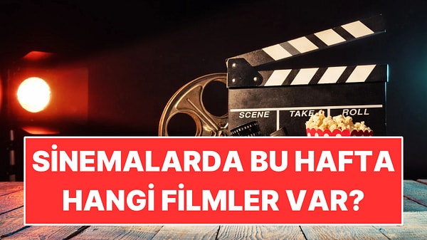 Çatlı 2'den Javier Bardem'e: 26 Ekim-1 Kasım Haftasının Vizyona Girecek Filmleri!