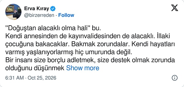 Çocuğa bakmayı büyüklerin borcu sayan bakışı "doğuştan alacaklılık" diye tanımladı
