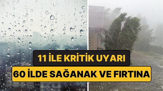 Meteoroloji'den 60 İl İçin Sağanak ve Fırtına Uyarısı: 27 Ekim (Bugün) Hava Nasıl Olacak?
