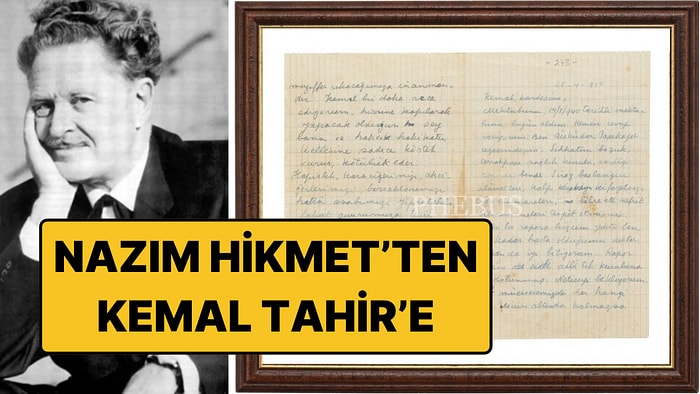 Nâzım Hikmet'in Kemal Tahir'e Yazdığı 76 Yıllık Mektup İlk Kez Ortaya Çıktı