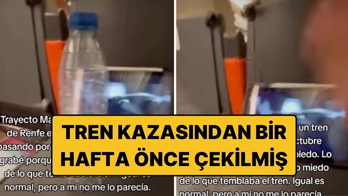 İspanya'da Yaşanan Tren Faciasından Bir Hafta Önce Trende Çekilen Bir Video Ortaya Çıktı