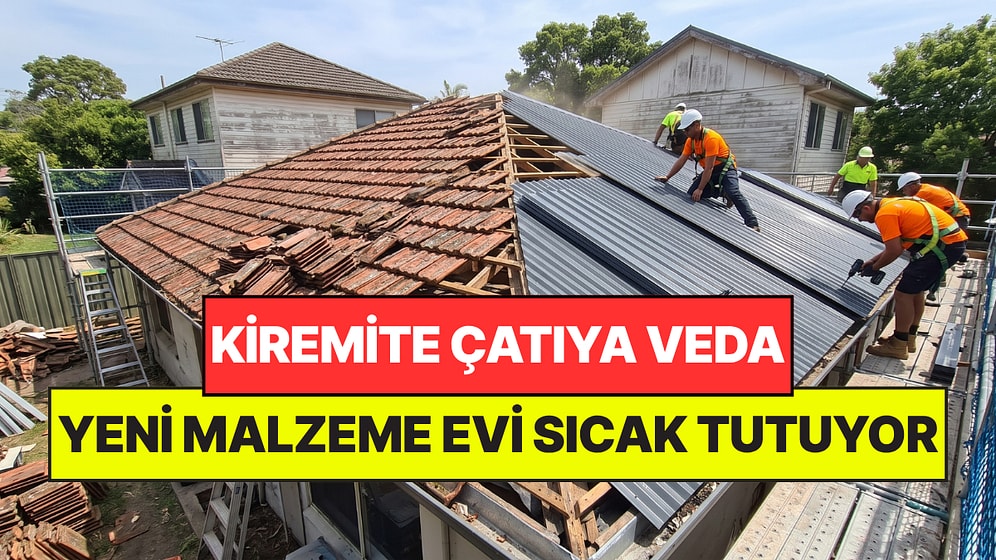 Kiremit Çatıların Devri Bitiyor: Yeni Malzeme Kışın Evleri Sıcak Tutuyor