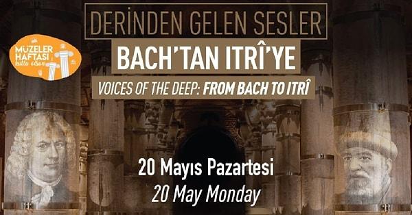 1.1 Derinden Gelen Sesler: Bach'tan Itrı'ye