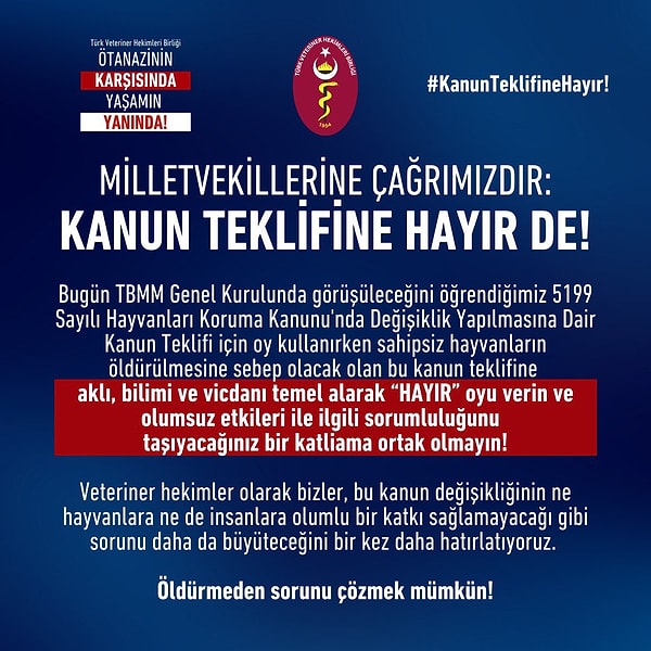 “Milletvekillerine sesleniyoruz! Kanun teklifini bu haliyle kabul etmeyin, çözüm zor değil!" denilen açıklama şöyle son buldu: 👇